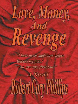 cover image of Love, Money, and Revenge